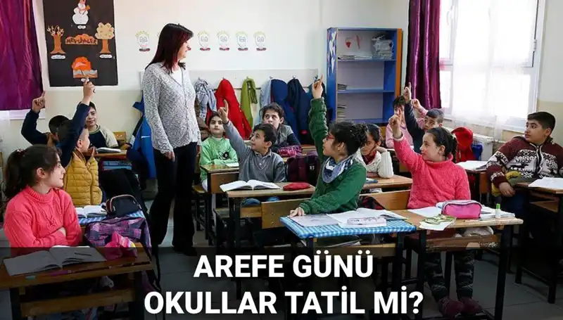 Arefe Günü Resmi Tatil Mi? 2025 Kurban Bayramı Detayları