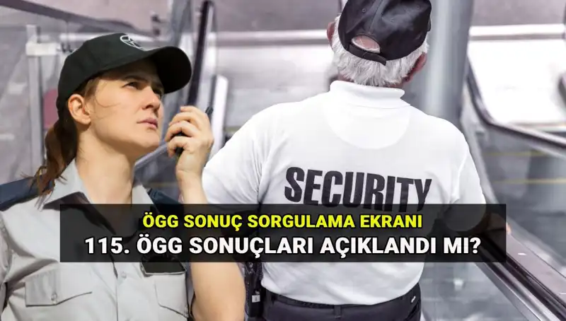 ÖGG Sonuçları Açıklandı! EGM 115. Dönem Sınavı Sorgulama Ekranı Yayında