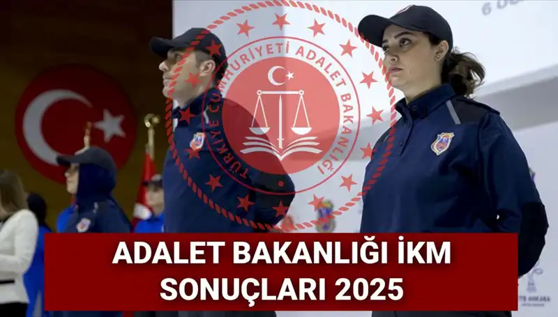 Adalet Bakanlığı İKM 3500 Personel Alım Sonuçları Ne Zaman Açıklanacak?