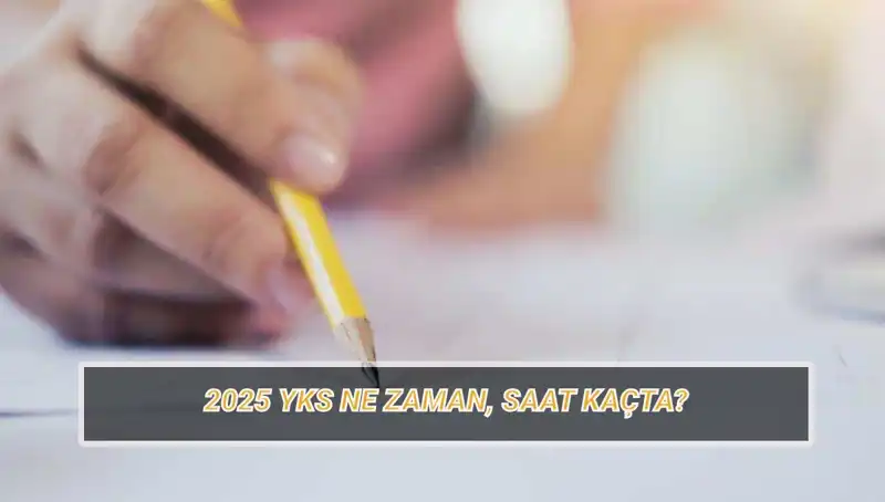 YKS 2025 Sınavı Ne Zaman? Fırsatları Kaçırmayın!
