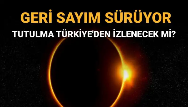 Eylül 2023 Güneş Tutulması: Türkiye'den İzleme Fırsatını Kaçırmayın!