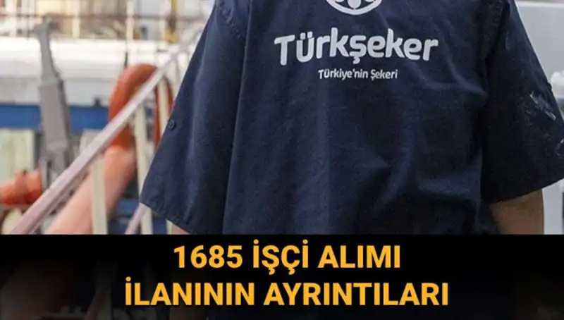 TÜRKŞEKER İşçi Alımı: Başvuru Şartları ve Detaylı Rehber
