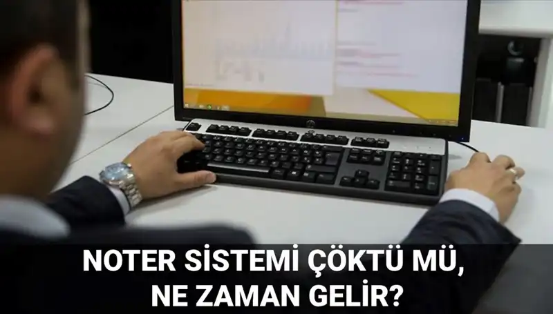 Noter Sistemindeki Erişim Sorunları: Çökmüş Olabilir mi?